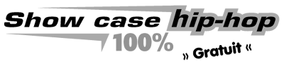 showcase_hip-hop_100p100_gratuit showcase_hip-hop_100p100_gratuit